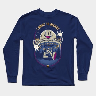 I Want to Believe Long Sleeve T-Shirt